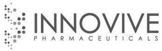 INNOVIVE PHARMACEUTICALS