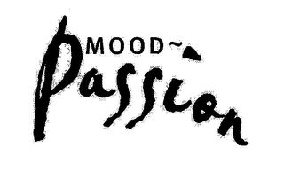 MOOD ~ PASSION