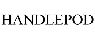 HANDLEPOD