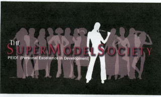 THE SUPERMODEL SOCIETY PEID! (PERSONAL EXCELLENCE IN DEVELOPMENT)