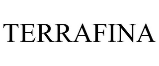 TERRAFINA