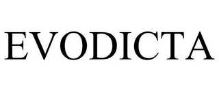 EVODICTA