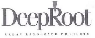 DEEPROOT URBAN LANDSCAPE PRODUCTS