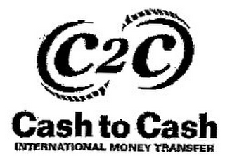 C2C CASH TO CASH INTERNATIONAL MONEY TRANSFER