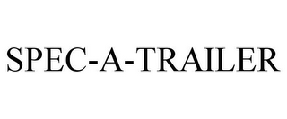 SPEC-A-TRAILER