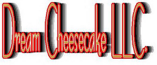 DREAM CHEESECAKE LLC.