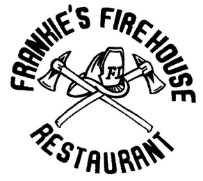 FRANKIE'S FIREHOUSE RESTAURANT