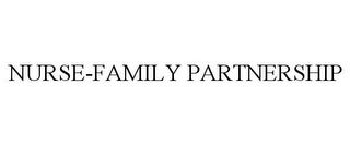 NURSE-FAMILY PARTNERSHIP