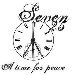 SEVEN 25 A TIME FOR PEACE