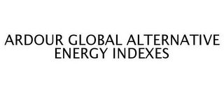 ARDOUR GLOBAL ALTERNATIVE ENERGY INDEXES