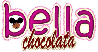 BELLA CHOCOLATA