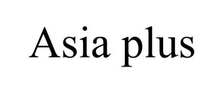 ASIA PLUS