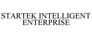 STARTEK INTELLIGENT ENTERPRISE