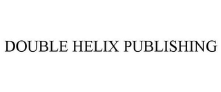 DOUBLE HELIX PUBLISHING