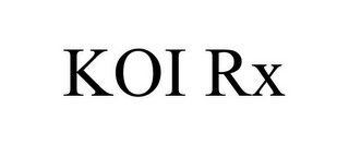 KOI RX