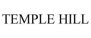 TEMPLE HILL