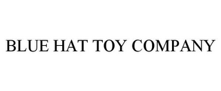 BLUE HAT TOY COMPANY