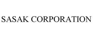 SASAK CORPORATION