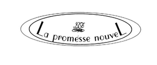 LF LA PROMÉSSE NOUVEL