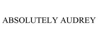 ABSOLUTELY AUDREY