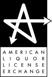 A AMERICAN LIQUOR LICENSE EXCHANGE