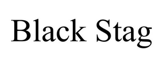 BLACK STAG