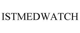 ISTMEDWATCH