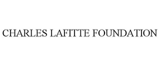 CHARLES LAFITTE FOUNDATION