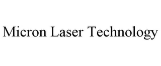 MICRON LASER TECHNOLOGY