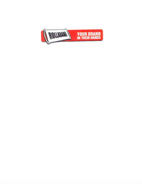 ROLLABANA YOUR BRAND IN THEIR HANDS