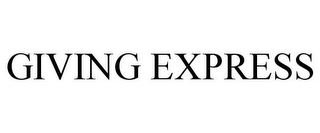 GIVING EXPRESS
