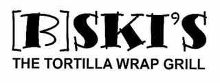 [B]SKI'S THE TORTILLA WRAP GRILL