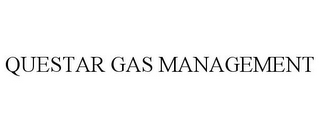 QUESTAR GAS MANAGEMENT