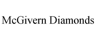 MCGIVERN DIAMONDS