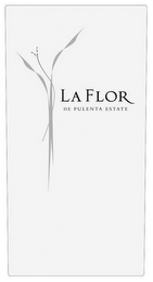 LA FLOR DE PULENTA ESTATE