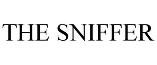 THE SNIFFER