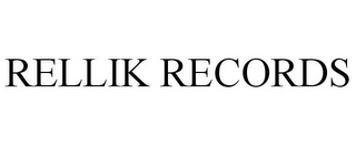 RELLIK RECORDS