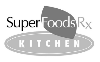 SUPERFOODS RX KITCHEN