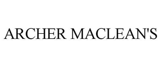 ARCHER MACLEAN'S