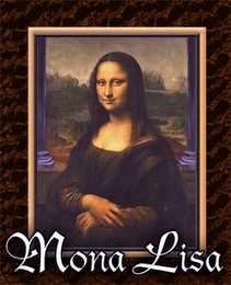 MONA LISA