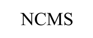 NCMS