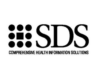 SDS COMPREHENSIVE HEALTH INFORMATION SOLUTIONS