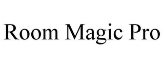 ROOM MAGIC PRO