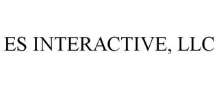 ES INTERACTIVE, LLC