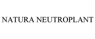 NATURA NEUTROPLANT