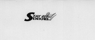 STAY FIT SENIORS