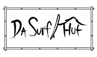 DA SURF HUT
