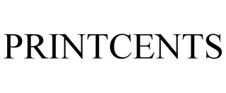 PRINTCENTS