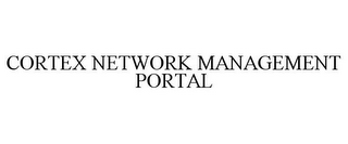 CORTEX NETWORK MANAGEMENT PORTAL