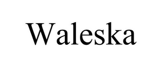 WALESKA